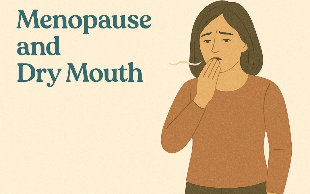 Menopause and Dry Mouth
