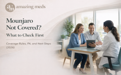 Mounjaro Not Covered? What to Check First (Coverage Rules, PA, and Next Steps) (2026)